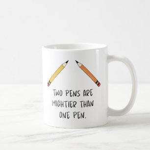 Taza De Café Dos plumas son más poderosas que una pluma