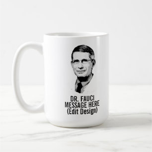TAZA DE CAFÉ DR. FAUCI