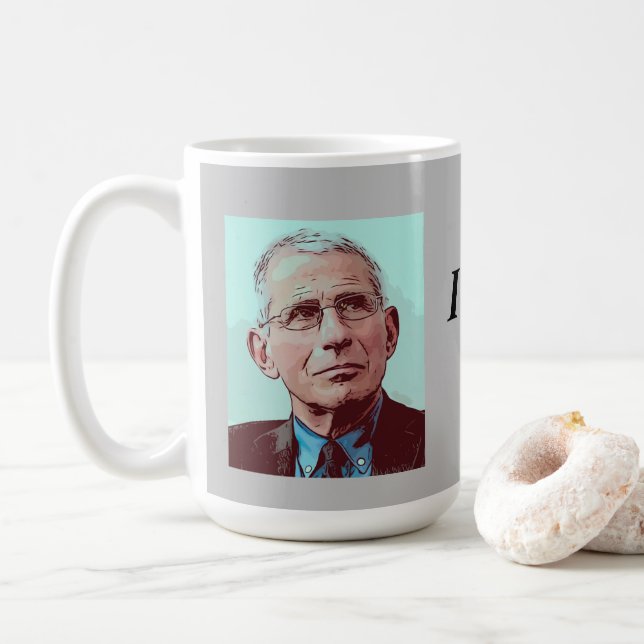 Taza De Café Dr. Fauci, Te Lo Dije, gris (Con donut)