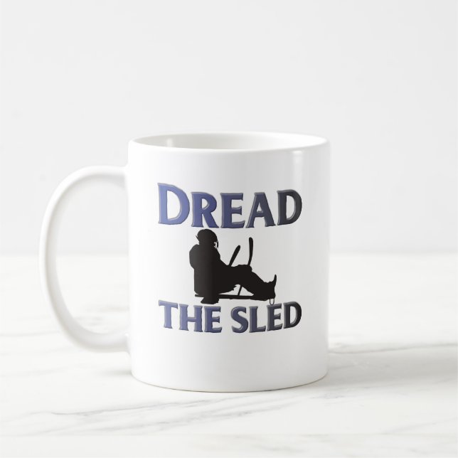 Taza De Café Dread the Sled Hockey (Izquierda)