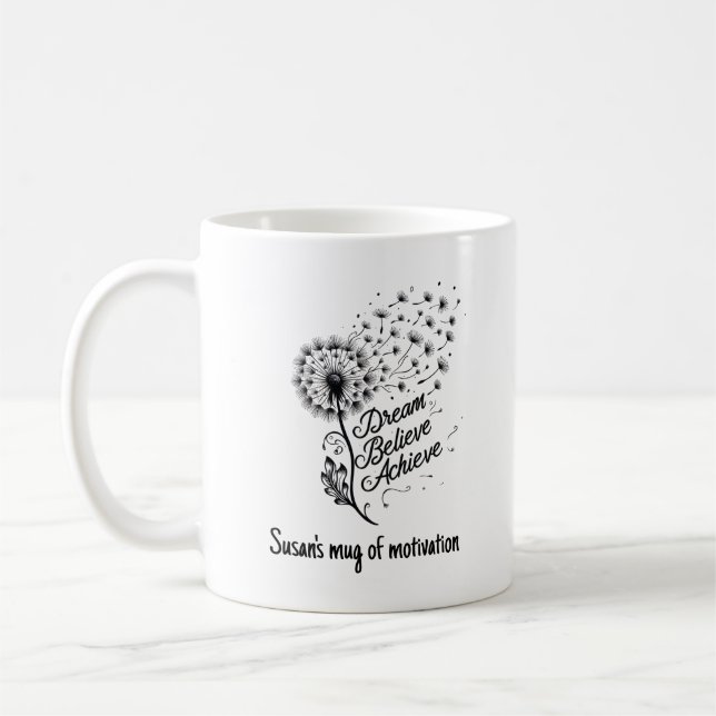 Taza De Café Dream Believe Achive Motivational (Izquierda)