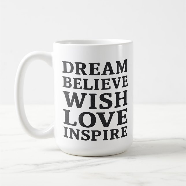 Taza De Café Dream Belim Wish Love Inspire Motivational Cita (Izquierda)