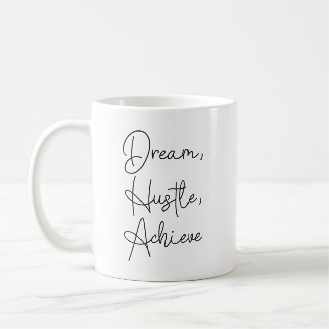 Taza De Café Dream, Hustle, Achieve - Gym, Hustle, Success (Izquierda)