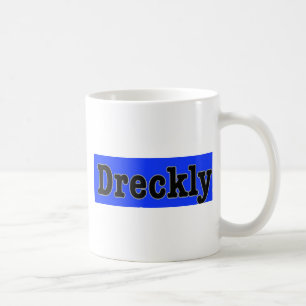 Taza De Café Dreckly