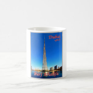 Taza De Café Dubai - Burj Khalifa -