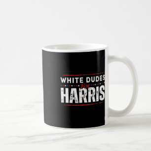 Taza De Café Dudes Blancas Para Mens Kamala Harris