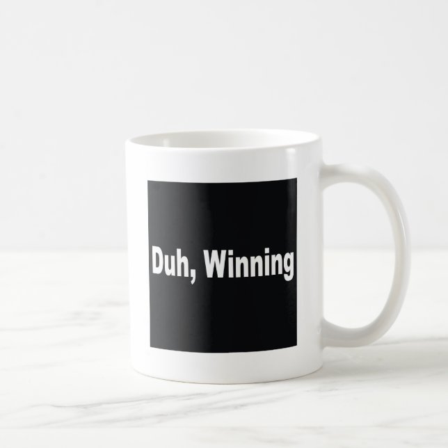 Taza De Café Duh, ganando (Derecha)