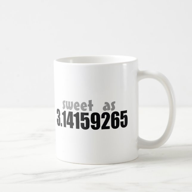 Taza De Café Dulce como pi (Derecha)
