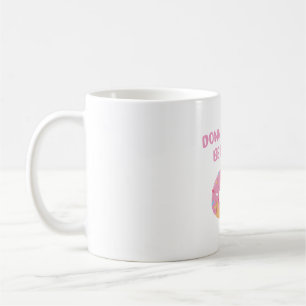 Taza De Café Dulce Perezoso Donut No Te Preocupes Sé Feliz Dive