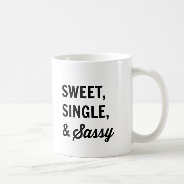 Taza de café dulce, sola, y descarada (Derecha)