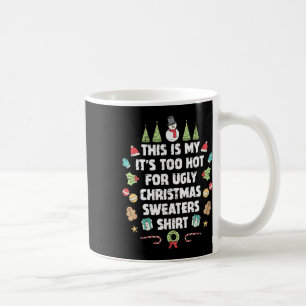 Taza De Café Dulces Navidades demasiado calientes Dulces gracio