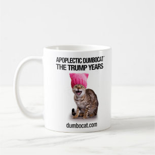 Taza De Café Dumbocat apopléctico: Los años de Trump