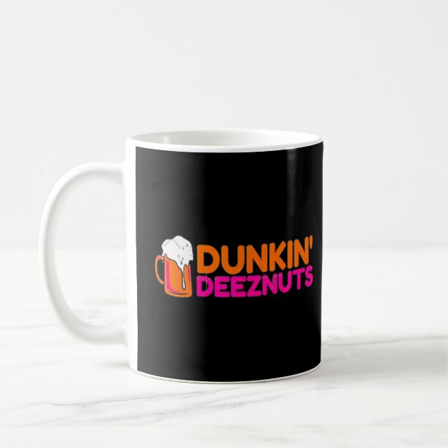 Taza De Café Dunkin Deez Nuts Por Merch (Izquierda)