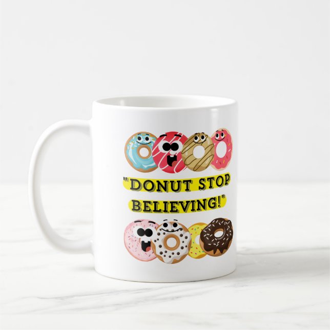 Taza De Café Dunot Stop Believing - No cita (Izquierda)