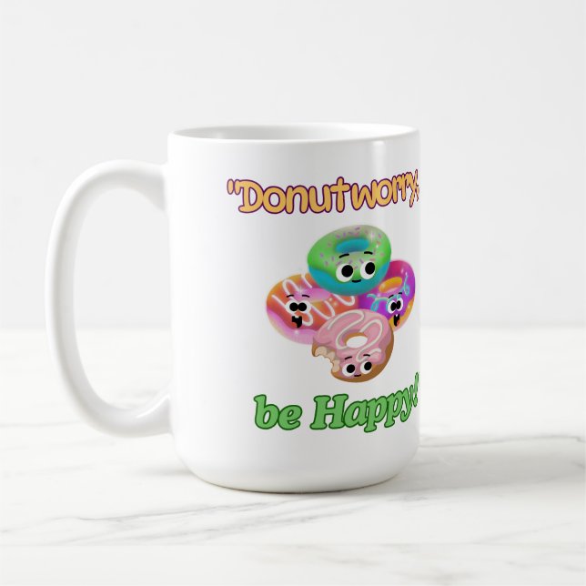 TAZA DE CAFÉ DUNOT WORRY BE FELIZ (Izquierda)