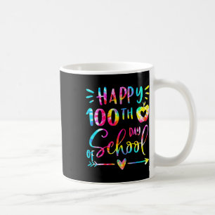 Taza De Café Dye Happy 100 Day School Teacher Student 100 Day