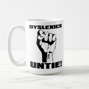 Taza De Café Dyslexics Untie Funny Mug