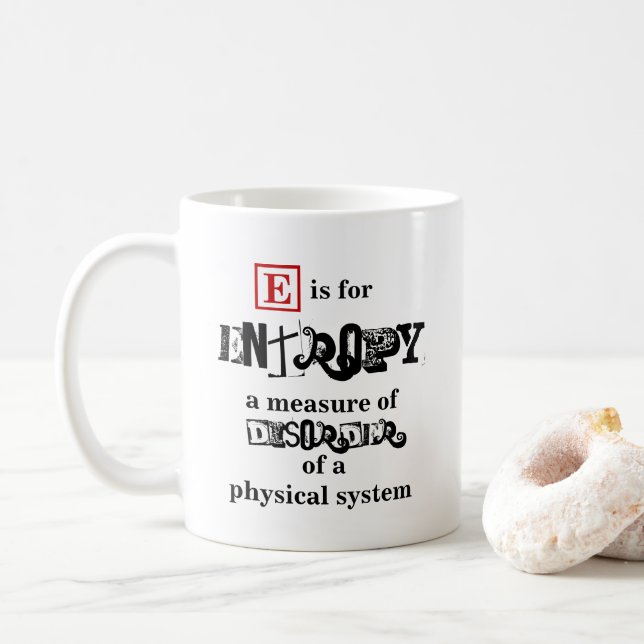 Taza De Café E es para la física de la Entropía (Con donut)
