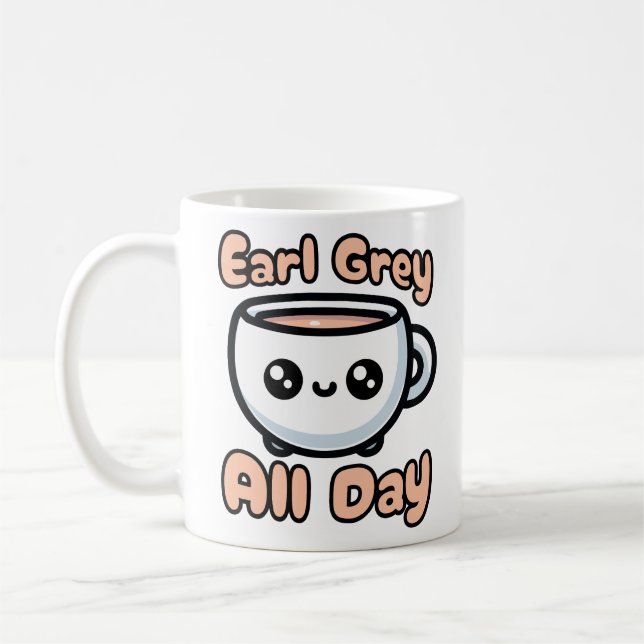 Taza De Café ¡Earl Gray Todo El Día! Personalizado de Cute Earl (Izquierda)