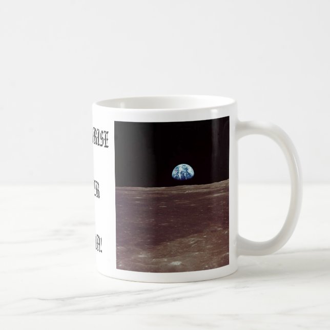 TAZA DE CAFÉ ¡EARTHRISE SOBRE LUNA! (Derecha)
