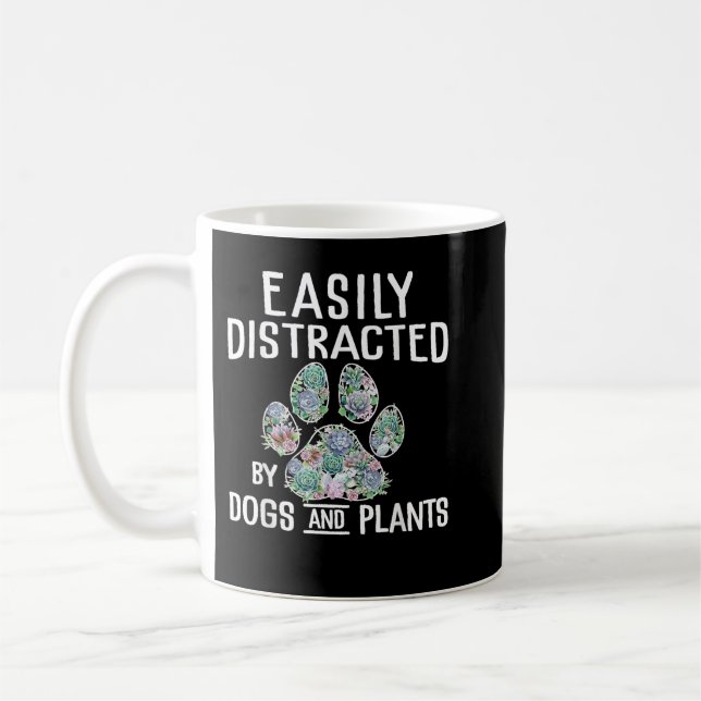 Taza De Café Easily Distracted by Dogs and Plant Gardener Garde (Izquierda)