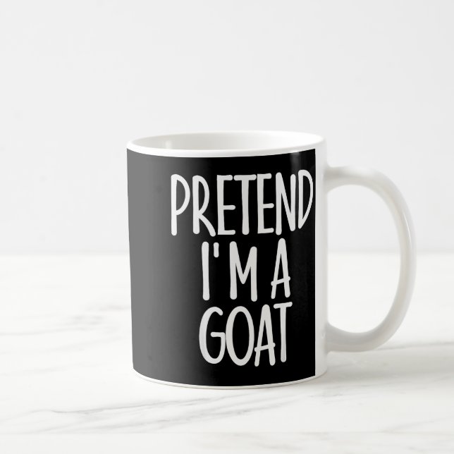 Taza De Café Easy Pretend I'm Goat Costume Gift Funny Farmer Ha (Derecha)