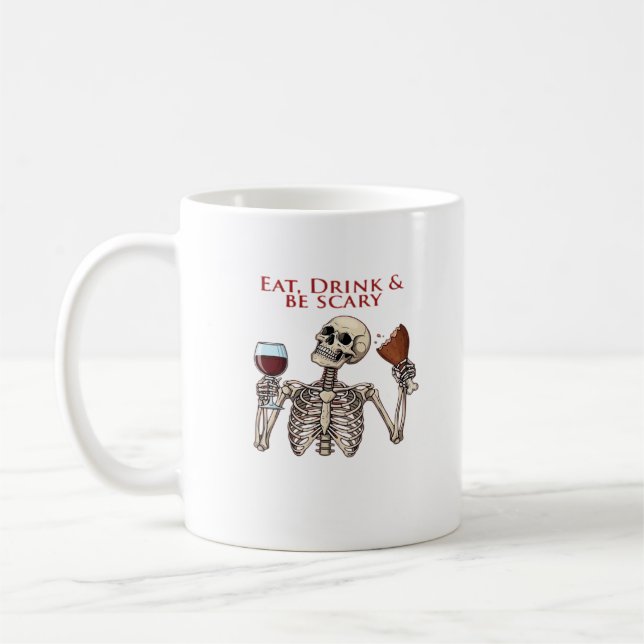 Taza De Café Eat Drink And Be Scary Minimal Clean (Izquierda)