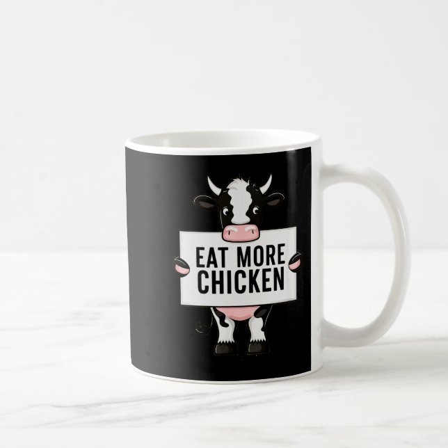 Taza De Café Eat More Chicken Funny Cow Loving Farm Tees Animal (Derecha)