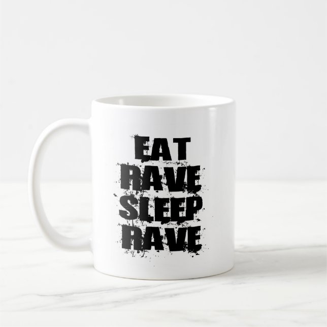 TAZA DE CAFÉ EAT-RAVE-SLEEP-RAVE, EAT-RAVE-SLEEP-RAVE (Izquierda)