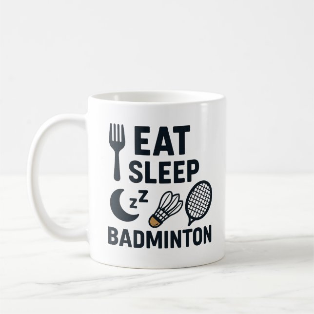 Taza De Café Eat Sleep Badminton (Izquierda)