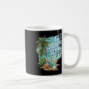Taza De Café Eat Sleep Beach Repetir vacaciones veraniegas Trop