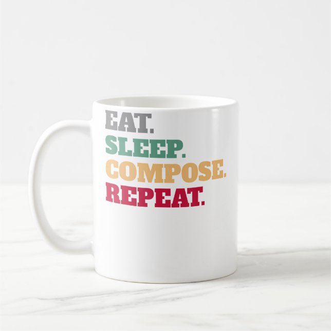 Taza De Café Eat Sleep Compose Repeat Gift Idea Composer (Izquierda)