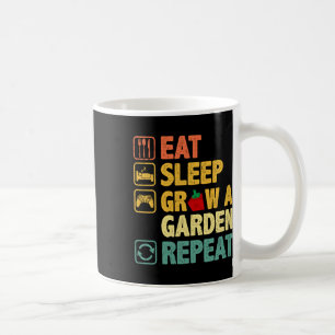 Taza De Café Eat Sleep Grow Un Jardín Repetir Juego Gracioso