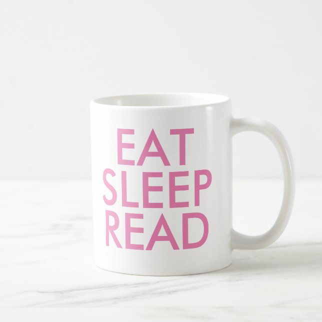 Taza De Café Eat Sleep Read mug | Mug de eslóganes para libros  (Derecha)