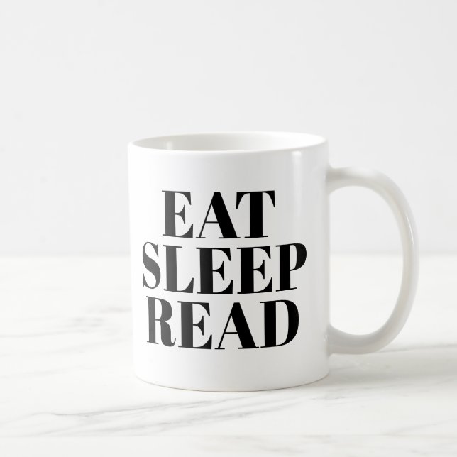 Taza De Café Eat Sleep Read mug | Mug de eslóganes para libros  (Derecha)