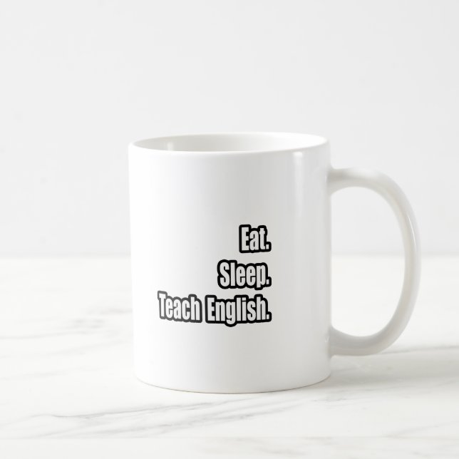 Taza De Café Eat Sleep Teacher Inglés (Derecha)