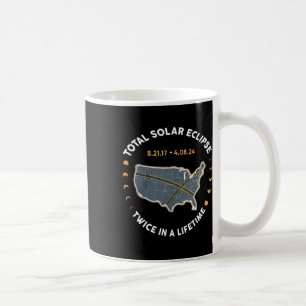 Taza De Café Eclipse Solar Total Dos Veces En La Vida 2017 2024