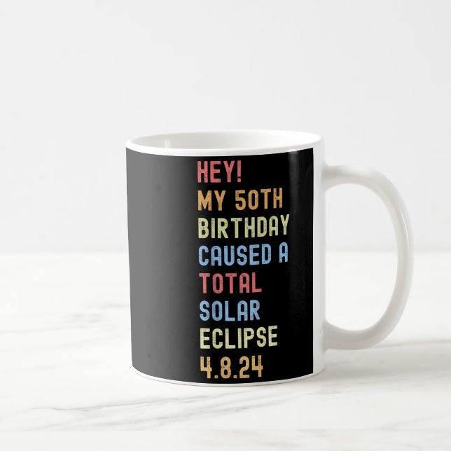 Taza De Café Eclipse total del sol divertido cumpleaños 50 (Derecha)