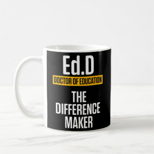 Taza De Café Edd Médica De Educación Maker Doctorado Graduado