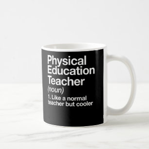 Taza De Café Educación Física Definición de Deportes Educación