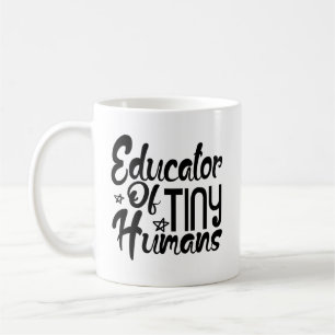 Taza De Café Educador De Pequeños Humanos Para Profesores