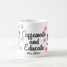 Taza De Café Educar en cafeína de profesores divertidos y perso