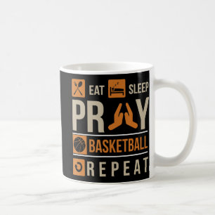 Taza De Café Eee Sleep Pray Basketball Repetir atleta católico