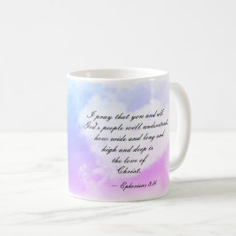 Taza De Café Efesios 3:18 Cuán ancho y profundo es el amor de C