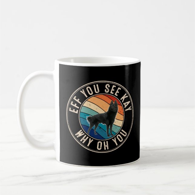 Taza De Café Eff Ves Kay Retro 80 Schipperke (Izquierda)