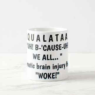 TAZA DE CAFÉ "¡EH! PORQUE-EH! "TODOS... "  