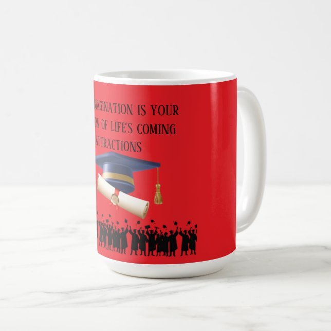Taza De Café Einstein's graduation motto bright red (Anverso derecho)