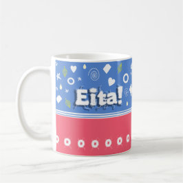 Taza De Café Eita!!! Coleção Falada