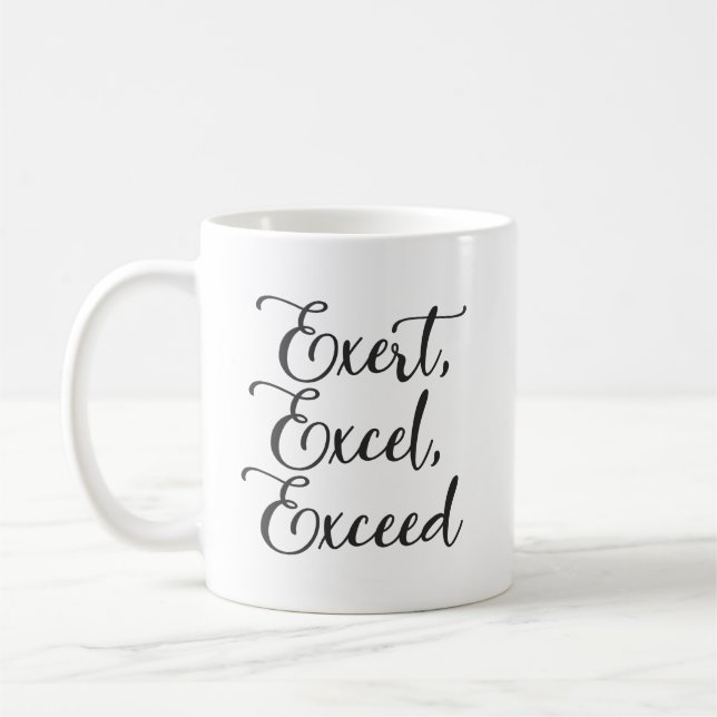 Taza De Café Ejercer, Excel, Exceder - Hustle, Gym, Éxito (Izquierda)