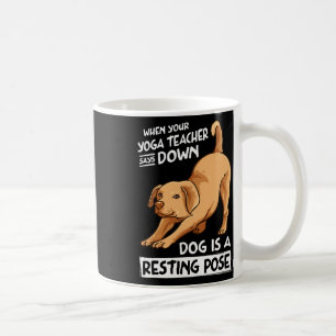 Taza De Café Ejercicio de yoga perro es una pose de descanso pa